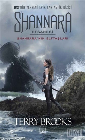 Shannara Efsanesi - Shannara'nın Elftaşları